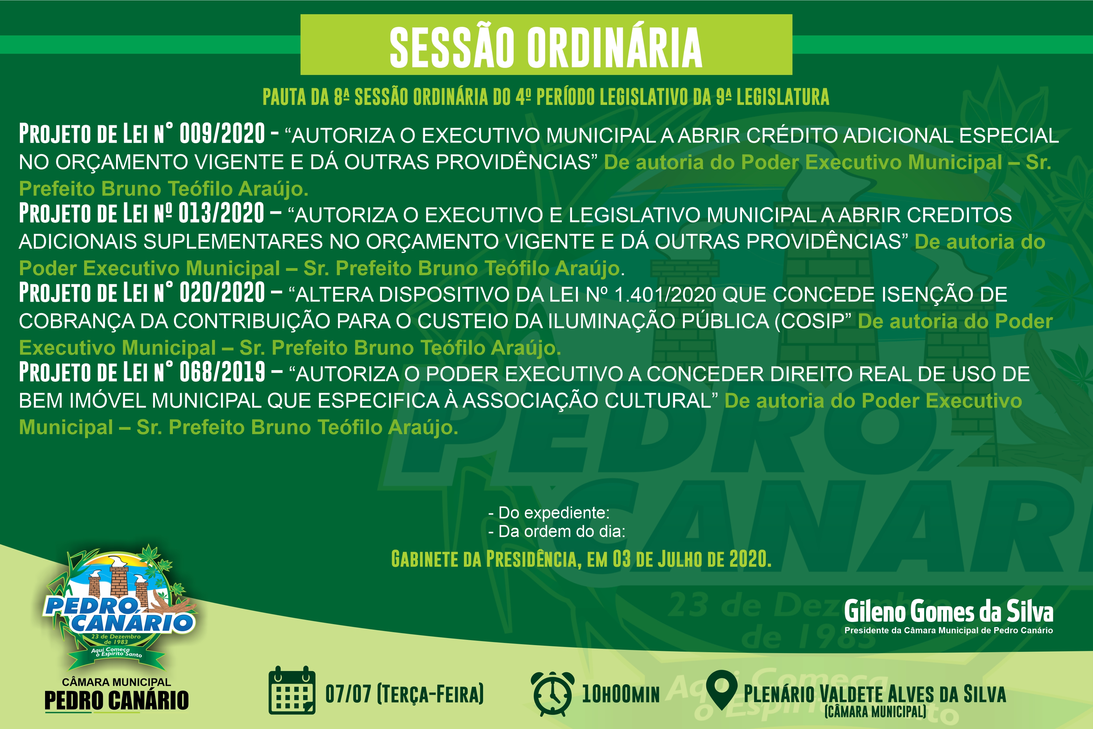 PAUTA DA 08ª SESSÃO ORDINÁRIA DO 4º PERÍODO LEGISLATIVO DA 9ª LEGISLATURA