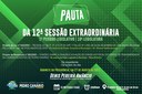 PAUTA DA 12ª SESSÃO EXTRAORDINÁRIA