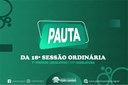 PAUTA DA 18ª SESSÃO ORDINÁRIA DO 1º PERÍODO LEGISLATIVO DA 11ª LEGISLATURA