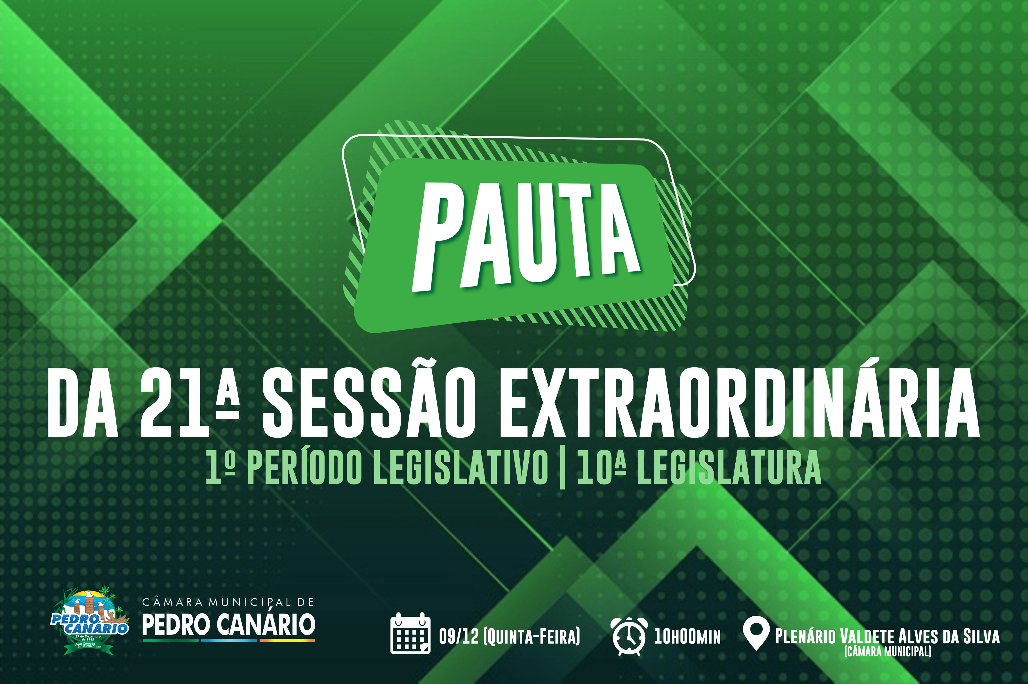 PAUTA DA 21ª SESSÃO EXTRAORDINÁRIA