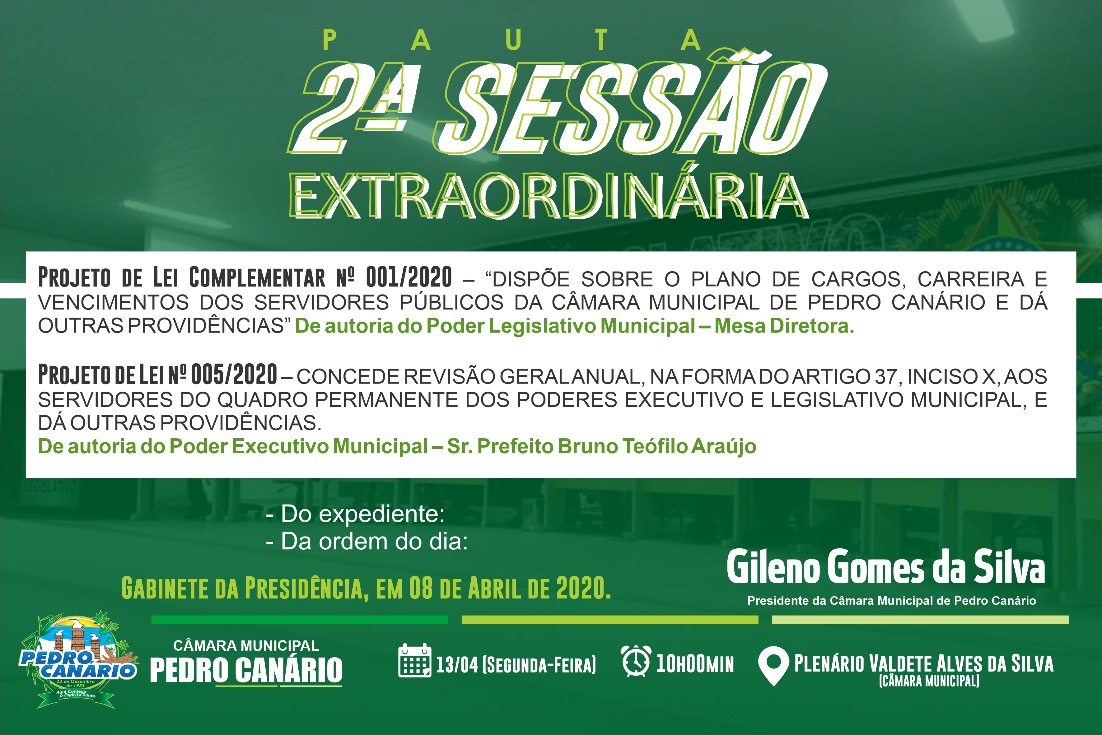 Pauta da 2ª Sessão Extraordinária do 4º Período Legislativo da 9ª Legislatura