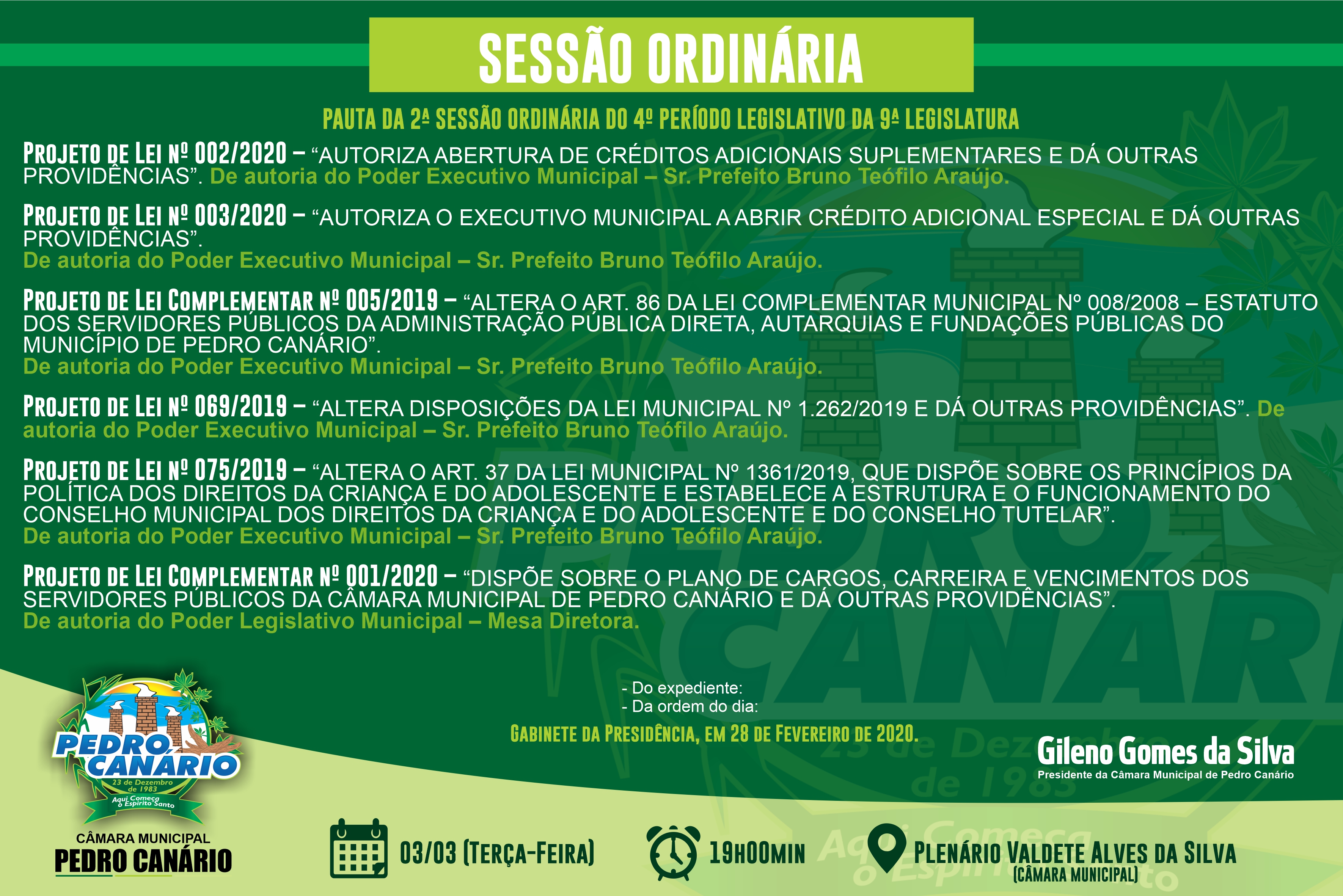 Pauta da 2ª Sessão Ordinária do 4º Período Legislativo da 9ª Legislatura