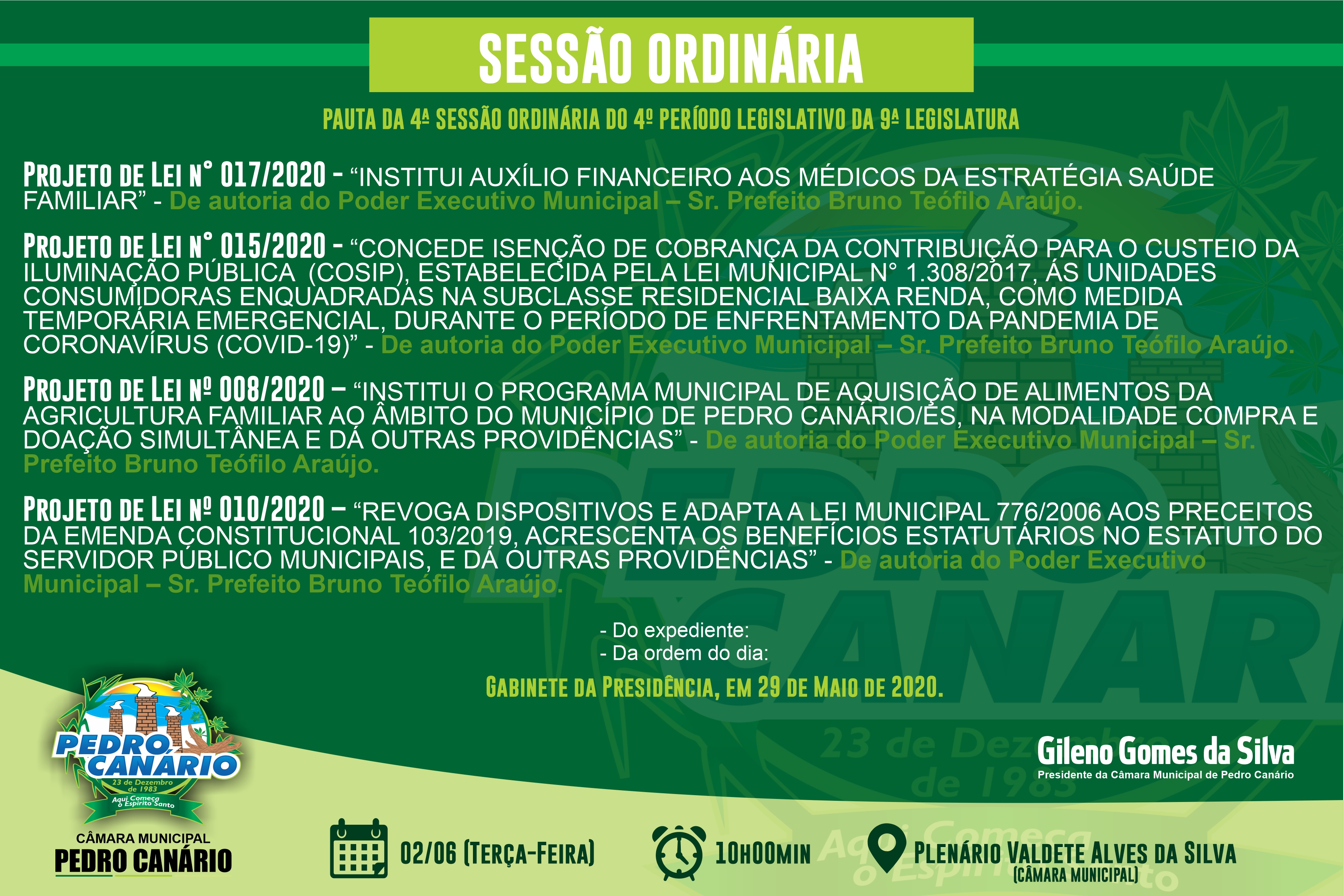 Pauta da 4ª Sessão Ordinária do 4º Período Legislativo da 9ª Legislatura